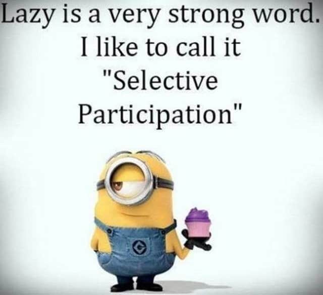 27 Funny Quotes Inspirational That will Inspire You — Minions Quotes 6