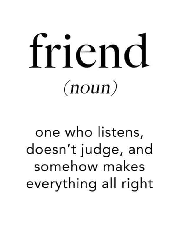 38 True Friendship Quotes – Best Friends Forever Quotes 4