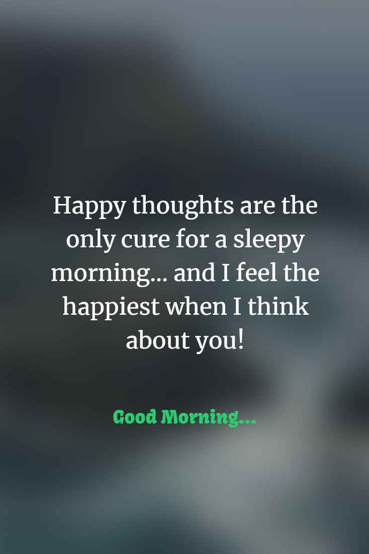 56 Good Morning Quotes and Wishes with Beautiful Images 5