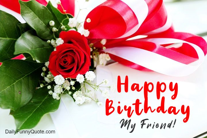 birthday wishes for friends - happy birthday quotes