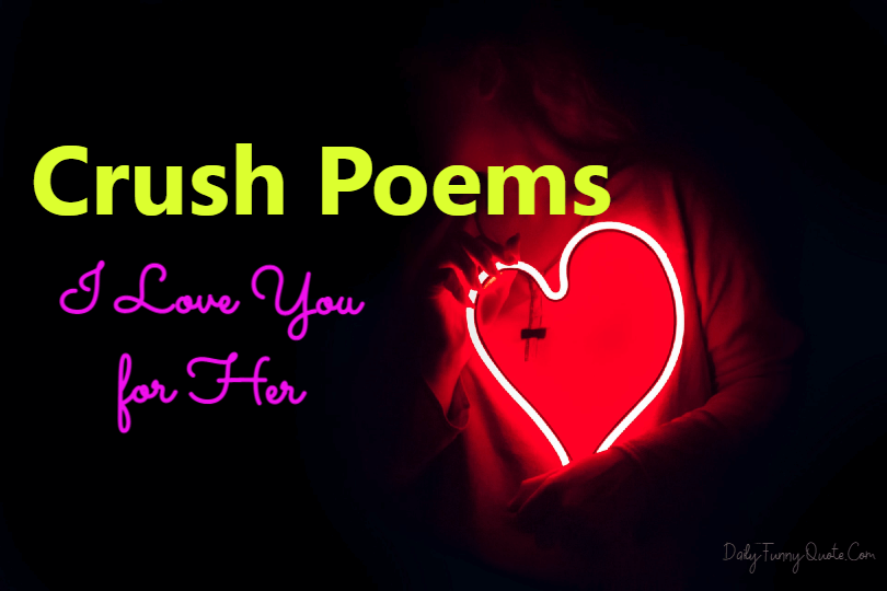 40 Crush Poems – I Love You Poems for Her From The Heart