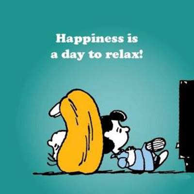 Funny Sunday Pics and Quotes - Happiness is a day to relax!