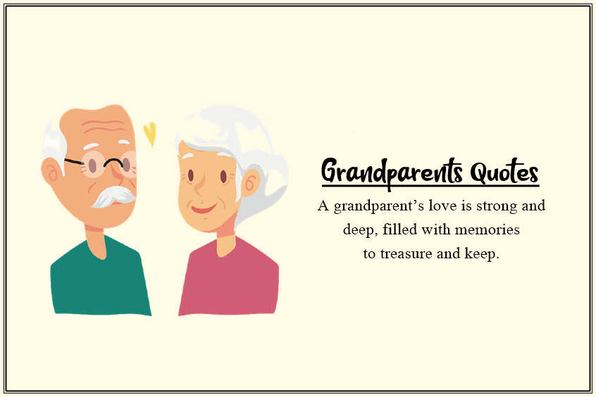 45 Grandparents Quotes That Will Sayings About Grandparents