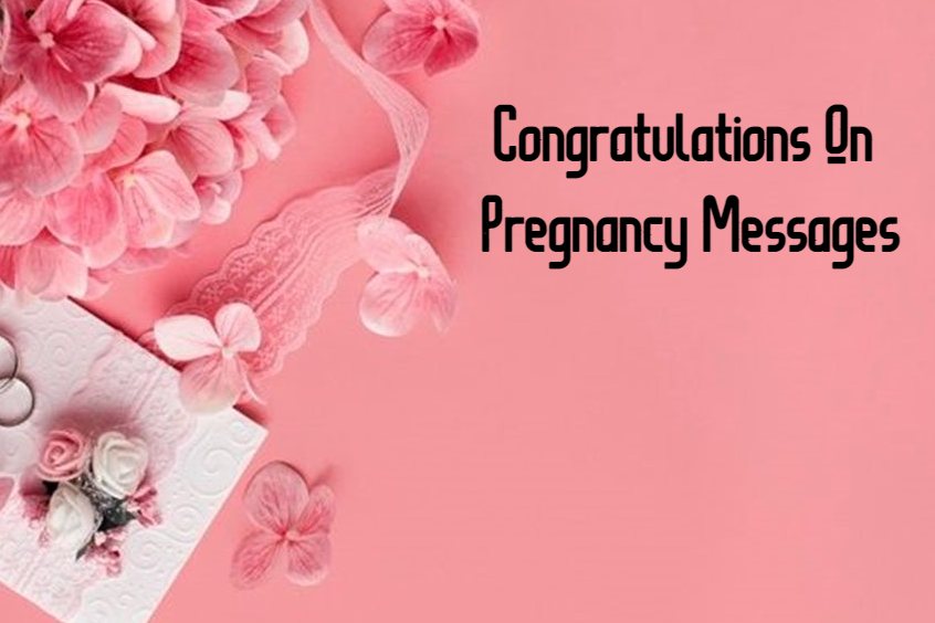 Congratulation Messages for Pregnancy