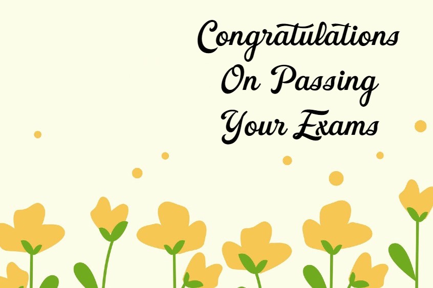 142 Congratulations Messages for Passing Exam and Good Results – What To Write To Appreciate With Quotes