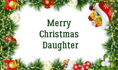 Happy Christmas Wishes your Daughter Xmas Quotes Messages