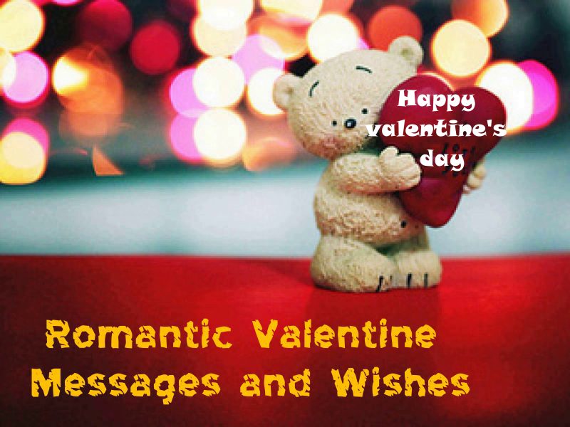 100 Best Romantic Valentine Messages, Wishes and Quotes – What to Write in Valentine Card