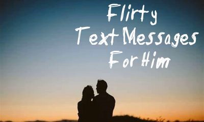 Flirty Text Messages For Him Wishes Messages Boyfriend | flirty texts for him, flirty pick up lines for him, subtle and cute texts for him