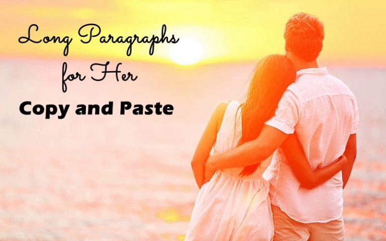 75 Heart Melting Long Paragraphs For Her Copy And Paste – Daily Funny ...