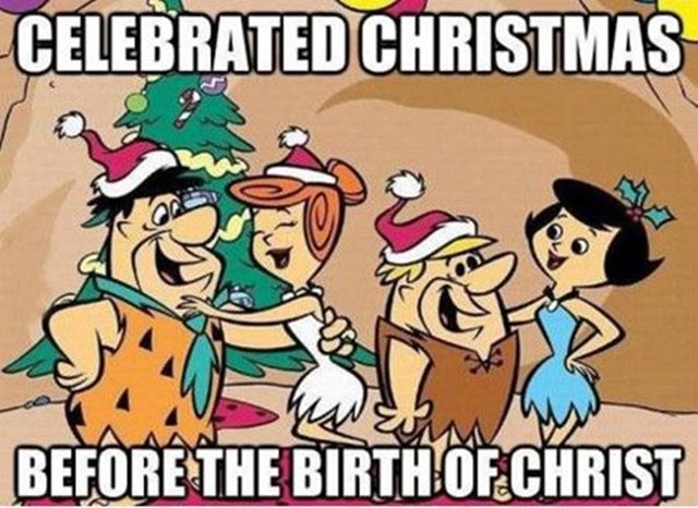 celebrated christmas before the birth of christ funny memes Funniest Merry Christmas Memes With Funny Xmas Christmas Images