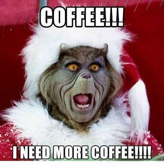coffee i need more coffee funny christmas meme Funniest Merry Christmas Memes With Funny Xmas Christmas Images