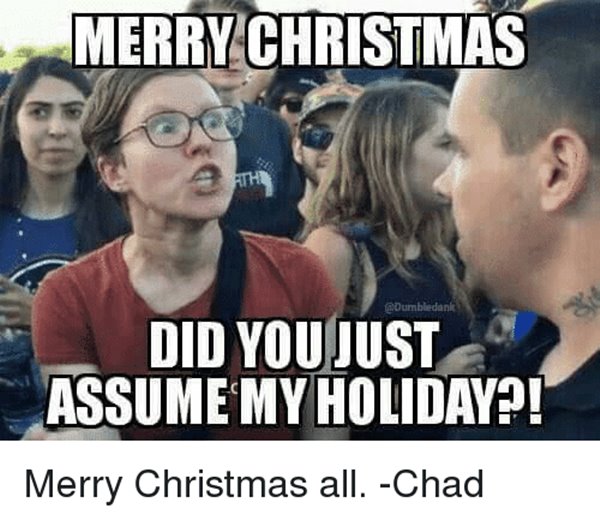 did you just merry christmas memes