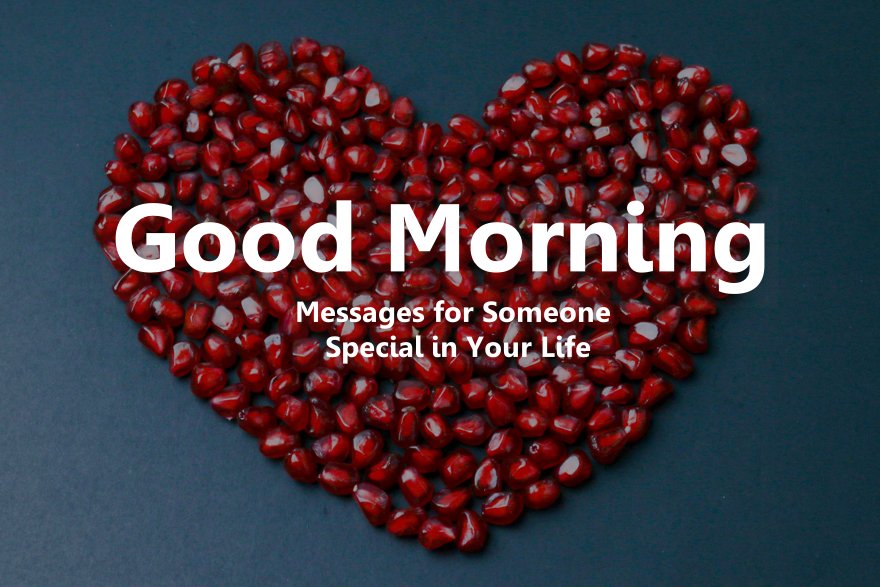 Funny Good Morning Messages For Someone Special