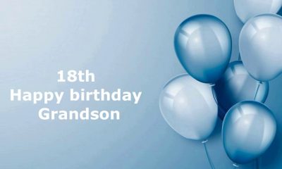 Best 18th Birthday Wishes for Grandson Happy birthday Grandson