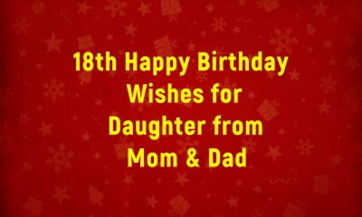 Best 18th Birthday Wishes for Daughter from Mom Dad Happy Birthday Quotes
