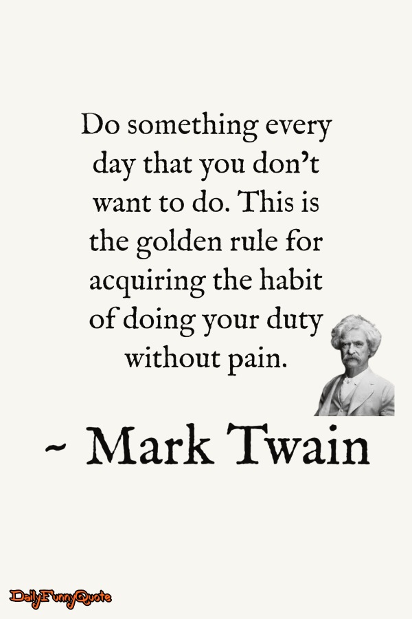 Inspiring Mark Twain Quotes on Life Success 2 Inspiring Mark Twain Quotes on Life Success