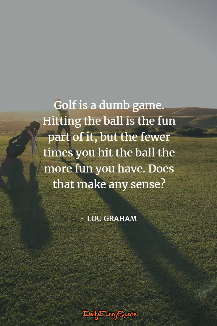 Funny Golf Quotes of All Time