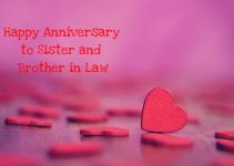 80 Happy Anniversary to Sister and Brother in Law – Messages & Quotes